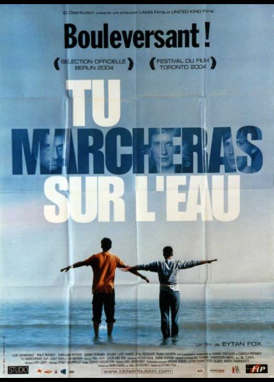 affiche du film TU MARCHERAS SUR L'EAU