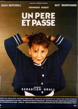 affiche du film UN PERE ET PASSE