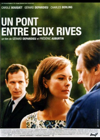 affiche du film UN PONT ENTRE DEUX RIVES