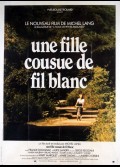 UNE FILLE COUSUE DE FIL BLANC