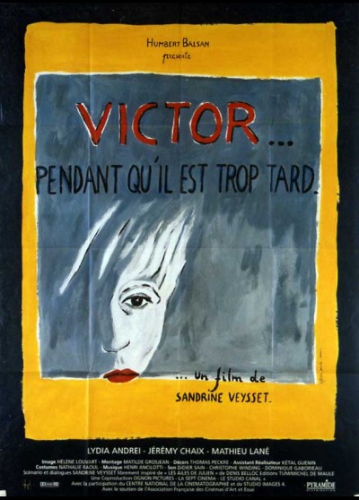 affiche du film VICTOR PENDANT QU'IL EST TROP TARD