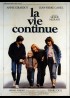 affiche du film VIE CONTINUE (LA)