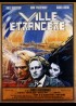 VILLE ETRANGERE movie poster