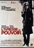 affiche du film IVRESSE DU POUVOIR (L')