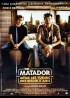 affiche du film MATADOR (THE)