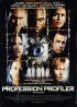 affiche du film PROFESSION PROFILER