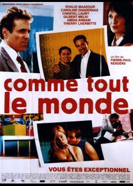 affiche du film COMME TOUT LE MONDE