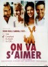 affiche du film ON VA S'AIMER