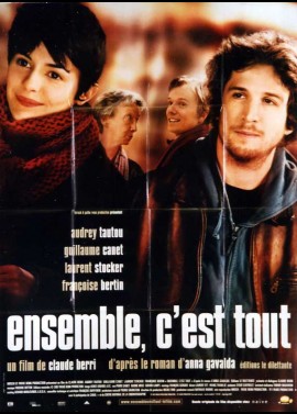 ENSEMBLE C'EST TOUT movie poster