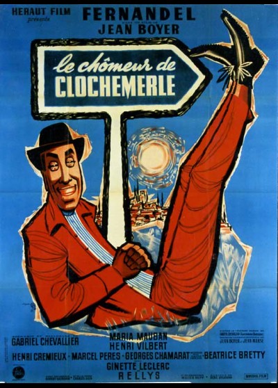 affiche du film CHOMEUR DE CLOCHEMERLE (LE)