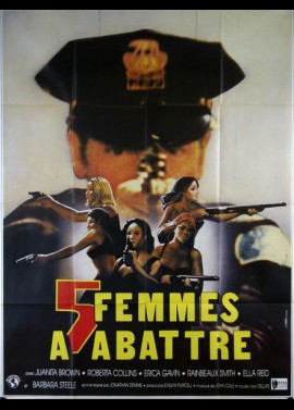 affiche du film CINQ FEMMES A ABATTRE