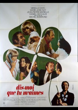 affiche du film DIS MOI QUE TU M'AIMES