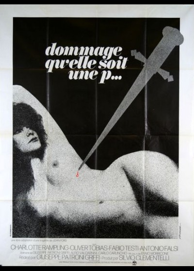 affiche du film DOMMAGE QU'ELLE SOIT UNE PUTAIN