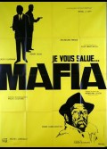 JE VOUS SALUE MAFIA