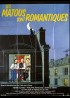 MATOUS SONT ROMANTIQUES (LES) movie poster