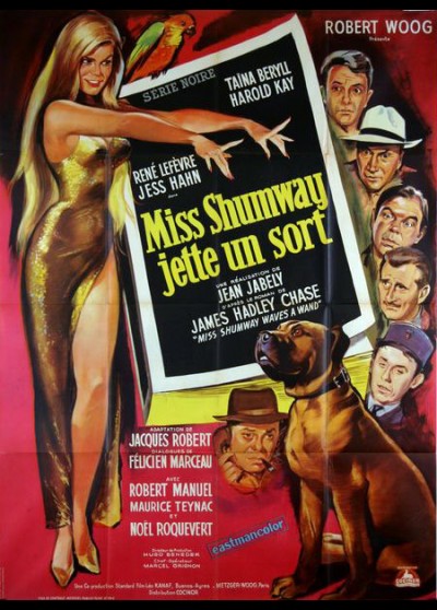 affiche du film MISS SHUMWAY JETTE UN SORT / UNE BLONDE COMME CA