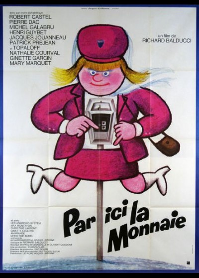 affiche du film PAR ICI LA MONNAIE