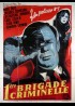 PREMIERE BRIGADE CRIMINELLE movie poster