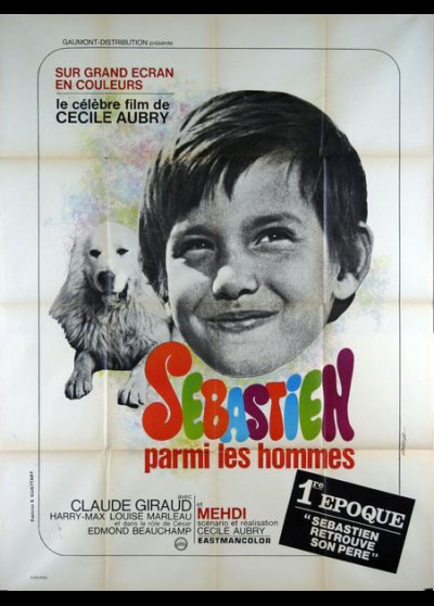 affiche du film SEBASTIEN PARMI LES HOMMES / BELLE ET SEBASTIEN