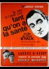 TANT QU'ON A LA SANTE movie poster