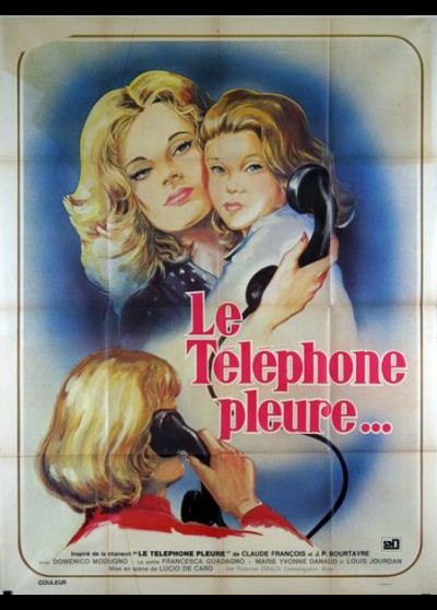 PIANGE IL TELEFONO movie poster