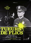 TUEURS DE FLICS