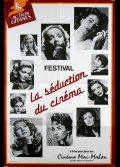 FESTIVAL LA SEDUCTION DU CINEMA