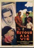 affiche du film RETOUR A LA VIE