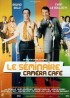 affiche du film SEMINAIRE CAMERA CAFE (LE)