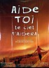 affiche du film AIDE TOI LE CIEL T'AIDERA