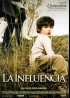 INFLUENCIA (LA) movie poster