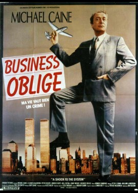 affiche du film BUSINESS OBLIGE