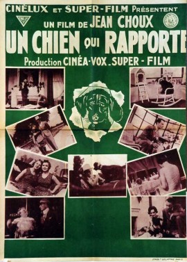 affiche du film UN CHIEN QUI RAPPORTE