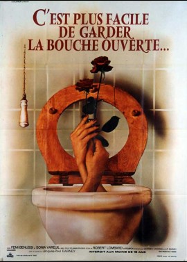 affiche du film C'EST PLUS FACILE DE GARDER LA BOUCHE OUVERTE