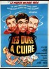 affiche du film DURS A CUIRE (LES)