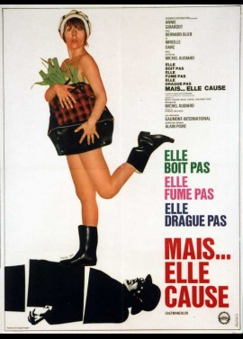 affiche du film ELLE BOIT PAS ELLE FUME PAS ELLE DRAGUE PAS MAIS ELLE CAUSE