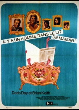 affiche du film IL Y A UN HOMME DANS LE LIT DE MAMAN