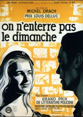 affiche du film ON N'ENTERRE PAS LE DIMANCHE