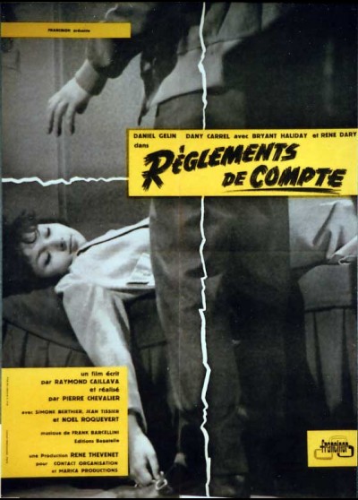 affiche du film REGLEMENTS DE COMPTE