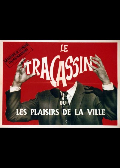 TRACASSIN OU LES PLAISIRS DE LA VILLE (LE) movie poster