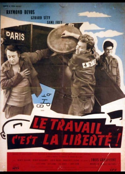 TRAVAIL C'EST LA LIBERTE (LE) movie poster