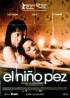 NINO PEZ (EL) movie poster