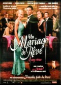 UN MARIAGE DE REVE