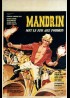 MANDRIN MET LE FEU AUX POUDRES movie poster