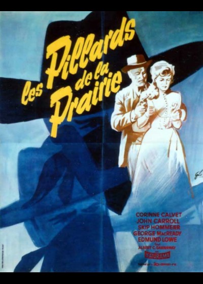 affiche du film PILLARDS DE LA PRAIRIE (LES)