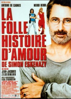 FOLLE HISTOIRE D'AMOUR DE SIMON ESKENAZY (LA) movie poster