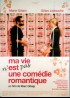 affiche du film MA VIE N'EST PAS UNE COMEDIE ROMANTIQUE