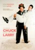 affiche du film QUAND CHUCK RENCONTRE LARRY