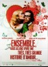 affiche du film ENSEMBLE NOUS ALLONS VIVRE UNE TRES TRES GRANDE HISTOIRE D'AMOUR