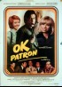 affiche du film OK PATRON